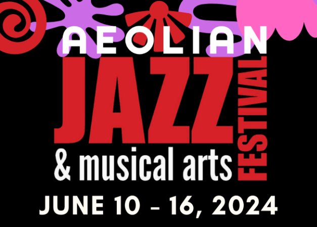 Aeolian Jazz & Musical Arts Festival This June!
